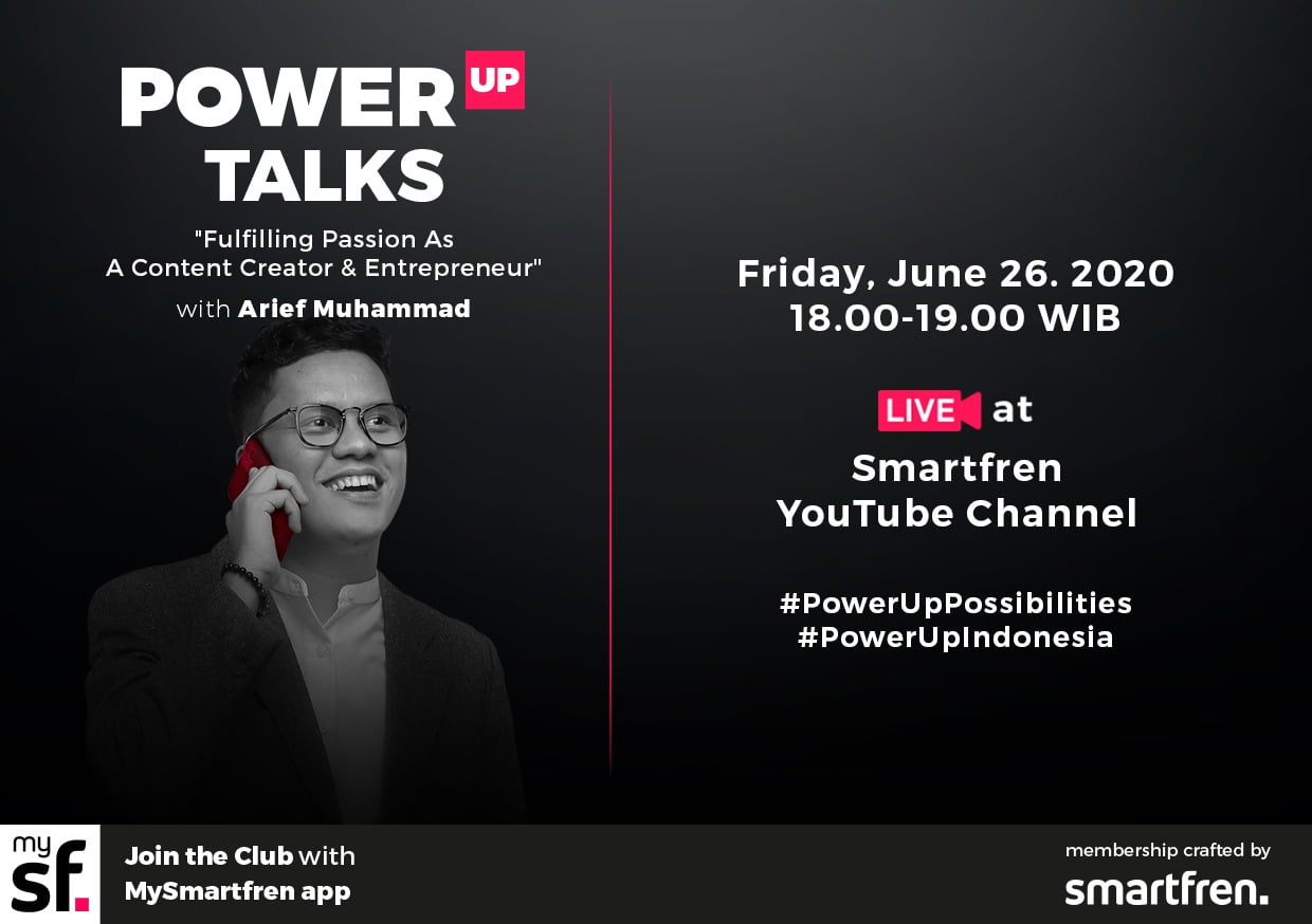 Smartfren Ajak Generasi Muda #PowerUpPossibilities Bersama Arief Muhammad dan Karin Novilda