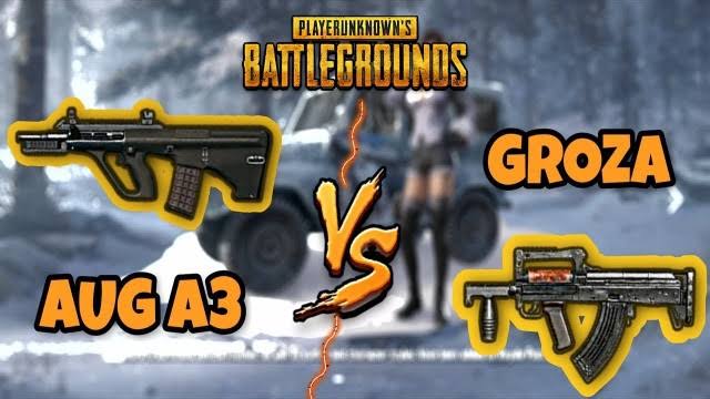 Groza vs AUG A3, AR Mana yang Terbaik di PUBG Mobile?