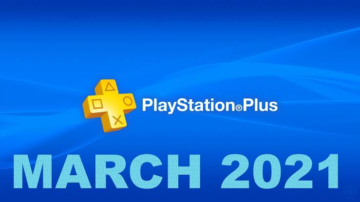 Daftar Game Gratis PlayStation Plus Bulan Maret 2021