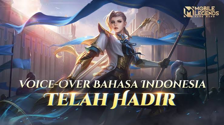 Hadirkan Versi Bahasa Indonesia, ini Cara Ganti Suara Hero Mobile Legends