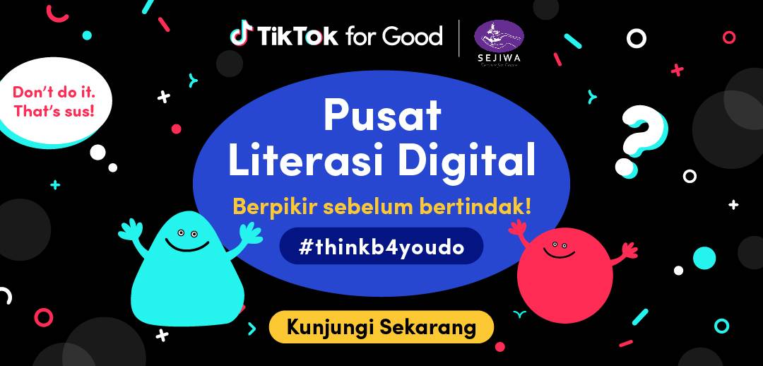 Rayakan Hari Internet Aman Dunia, TikTok Luncurkan Pusat Literasi Digital Baru di Indonesia