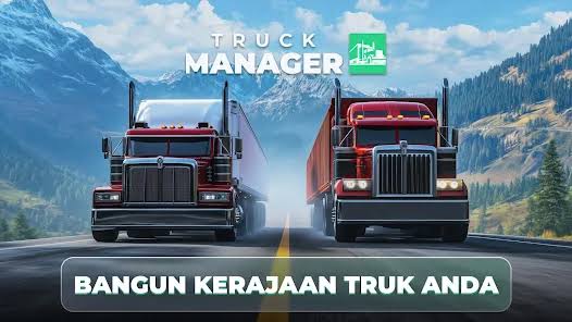 Truck Manager 2025 Resmi Rilis, Jadi Bos Truk dan Bangun Armada Sendiri!